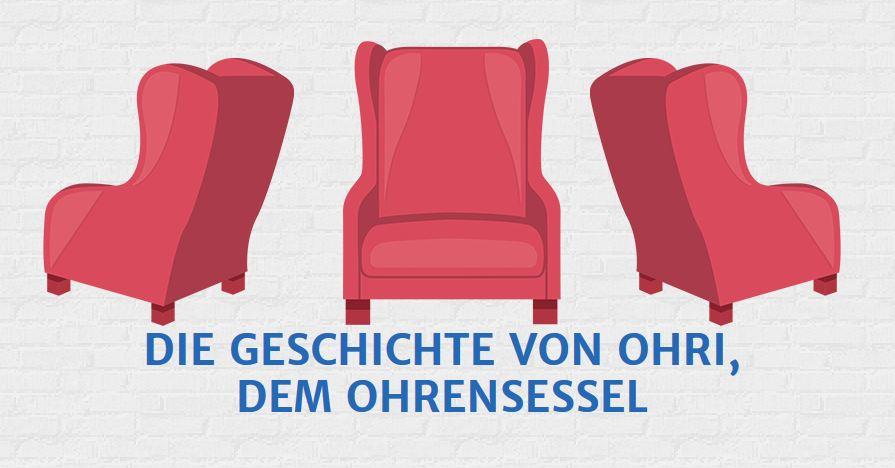 Die Geschicht von Ohri, dem Ohrensessel